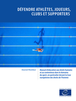 cover image of Défendre athlètes, joueurs, clubs et supporters